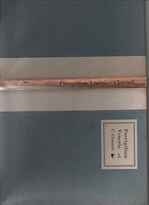 Image du vendeur pour Pervigilium Veneris The Vigil of Venus: Edited with facsimiles of the codex Salamasianus and codex thuaneus mis en vente par Redruth Book Shop