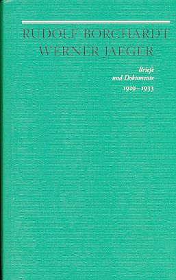 Immagine del venditore per Rudolf Borchardt - Werner Jaeger. Briefe und Dokumente 1929 - 1933. Herausgegeben von Ernst A. Schmidt. Schriften der Rudolf-Borchardt-Gesellschaft, Band 10. venduto da Fundus-Online GbR Borkert Schwarz Zerfa