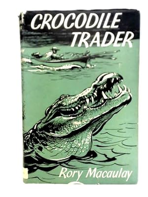 Seller image for Crocodile Trader for sale by World of Rare Books