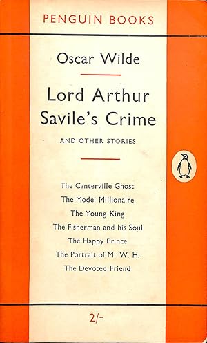 Lord Arthur Savile's Crime and Other Stories