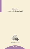 Seller image for Acerca de la amistad for sale by Agapea Libros