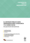 Seller image for El contrato pblico como herramienta para la resiliencia y el cambio social. Una aproximacin iberoamericana for sale by AG Library