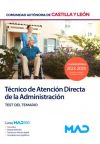 Técnico/a de Atención Directa. Test del temario. Comunidad Autónoma de Castilla y León