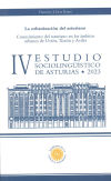 Bild des Verkufers fr IV Estudio sociolinguistico de Asturias 2023 zum Verkauf von AG Library