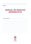 Image du vendeur pour Manual de Derecho Aeronutico 2 Edicin mis en vente par AG Library