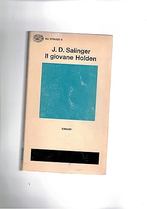 Bild des Verkufers fr Il giovane Holden. Traduzione di Adriana Motti. zum Verkauf von Libreria Gull