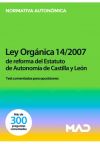 Ley Orgánica 14/2007, de 30 de noviembre, de reforma del Estatuto de Autonomía de Castilla y León...