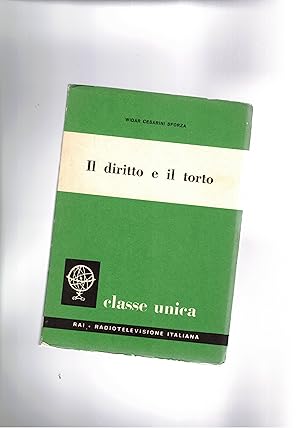 Seller image for Il diritto e il torto. Coll. Classe unica. for sale by Libreria Gull