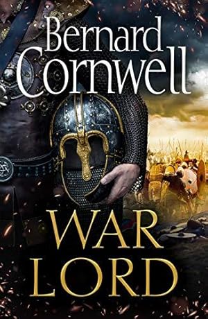 Immagine del venditore per War Lord: The No.1 Sunday Times bestseller, the epic new historical fiction book for 2020: Book 13 (The Last Kingdom Series) venduto da WeBuyBooks 2