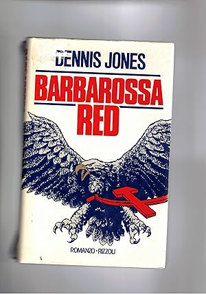 Immagine del venditore per Barbarossa Red. Romanzo. venduto da Libreria Gull