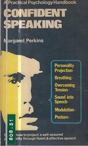 Bild des Verkufers fr Confident Speaking (Practical Psychological Handbooks) zum Verkauf von WeBuyBooks 2