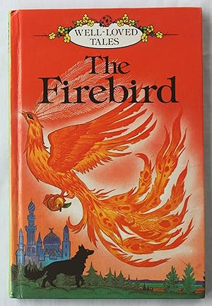 The Firebird (Ladybird Well-Loved Tales)