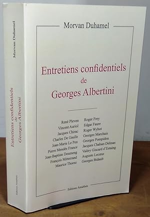 Image du vendeur pour ENTRETIENS CONFIDENTIELS DE GEORGES ALBERTINI mis en vente par Livres 113