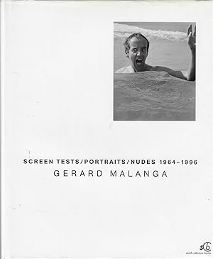Seller image for Gerard Malanga Screen Tests / Portraits / Nudes 1964-1996 for sale by Walden Books