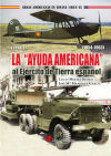 Bild des Verkufers fr La ayuda americana al Ejrcito de Tierra espaol zum Verkauf von AG Library