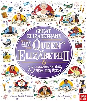 Seller image for Great Elizabethans: HM Queen Elizabeth II and 25 Amazing Britons from Her Reign (Inspiring Lives) for sale by WeBuyBooks