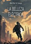 Imagen del vendedor de La belleza elctrica a la venta por AG Library