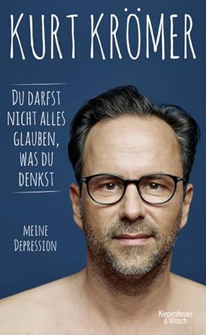 Bild des Verkufers fr Du darfst nicht alles glauben, was du denkst: Meine Depression zum Verkauf von Rheinberg-Buch Andreas Meier eK