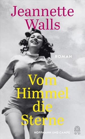 Seller image for Vom Himmel die Sterne: Roman | Der neue Roman der Autorin des Weltbestsellers "Schloss aus Glas" for sale by Rheinberg-Buch Andreas Meier eK