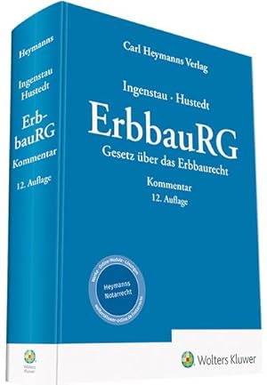 Bild des Verkufers fr ErbbauRG - Gesetz ber das Erbbaurecht: Kommentar zum Verkauf von Rheinberg-Buch Andreas Meier eK