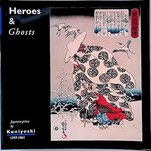 Immagine del venditore per Heroes & Ghosts: Japanese Prints By Kuniyoshi 1797-1861 venduto da Klondyke