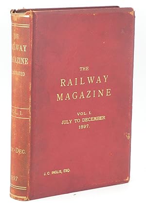 The Railway Magazine Vol. I. July to December 1897