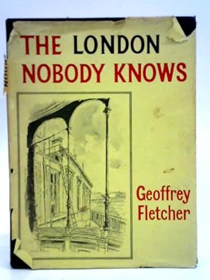 Imagen del vendedor de The London Nobody Knows a la venta por World of Rare Books