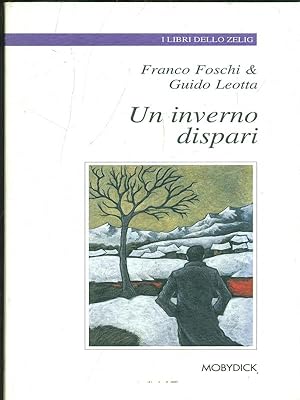 Immagine del venditore per Un inverno dispari venduto da Librodifaccia