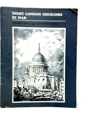 Bild des Verkufers fr Eight London Churches In War zum Verkauf von World of Rare Books