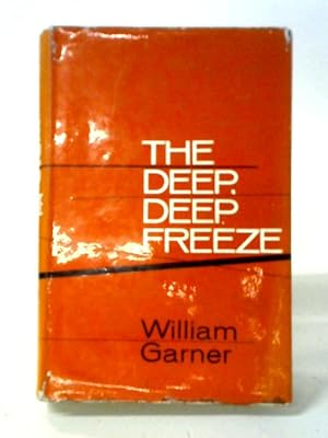 Seller image for The Deep, Deep Freeze for sale by World of Rare Books