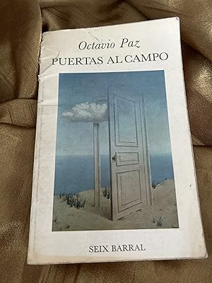 Puertas al Campo (Artículos Sobre Literatura y Pintura: John Donne, Pasternak, A. Reyes, Saint -J...