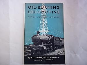 Imagen del vendedor de Oil-Burning Locomotive. Illustrated by R. Barnard Way. a la venta por Carmarthenshire Rare Books