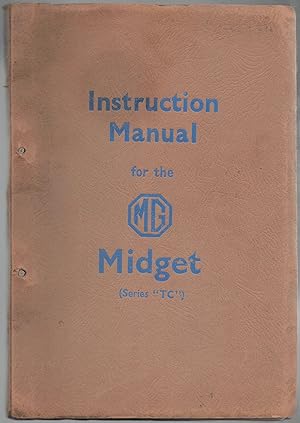 Instruction Manual for the MG "TC" Series Midget
