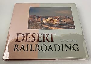 Desert Railroading