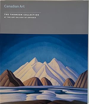 Seller image for Canadian Art: The Thomson Collection at the Art Gallery of Ontario for sale by McCanse Art