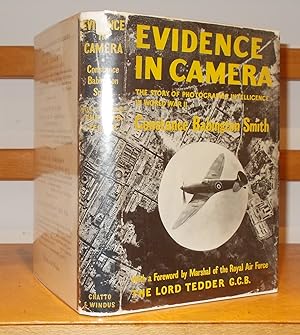 Immagine del venditore per Evidence in Camera the Story of Photographic Intelligence in World War II venduto da George Jeffery Books