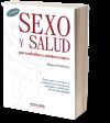 Seller image for Sexo y salud para adultos y adolescentes: Gua para prevenir y resolver los trastornos sexuales y disfrutar de la sexualidad for sale by AG Library