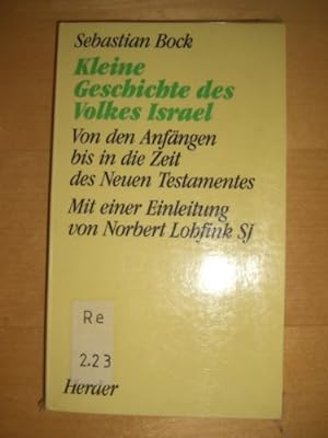 Seller image for Kleine Geschichte des Volkes Israel: Von den Anfa?ngen bis in die Zeit des Neuen Testamentes (Herder-Taschenbuch) (German Edition) for sale by Redux Books