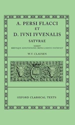 Bild des Verkufers fr Persius and Juvenal Saturae n/e (Oxford Classical Texts) zum Verkauf von WeBuyBooks