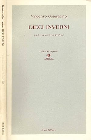 Bild des Verkufers fr Dieci inverni zum Verkauf von Biblioteca di Babele