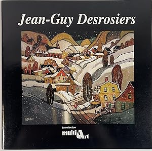 Imagen del vendedor de Jean-Guy Desrosiers a la venta por McCanse Art