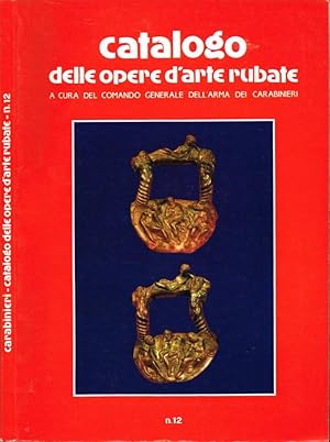 Servizio per le ricerche delle opere d'arte rubate Bollettino N. 12