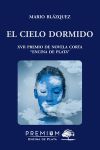 Imagen del vendedor de El cielo dormido a la venta por AG Library