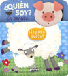 Seller image for Quin soy? La granja for sale by Agapea Libros