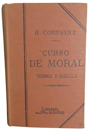 Curso De Moral Teórica Y Práctica