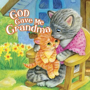 Seller image for God Gave Me Grandma for sale by ChristianBookbag / Beans Books, Inc.