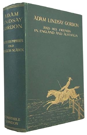 Seller image for ADAM LINDSAY GORDON and his friends in England and Australia for sale by Kay Craddock - Antiquarian Bookseller