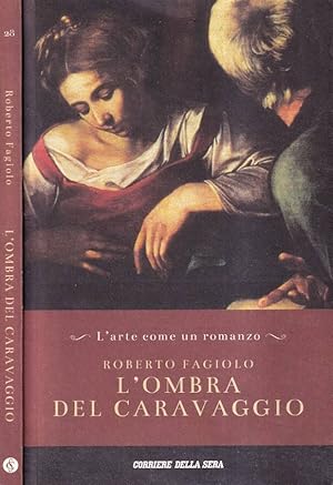 Immagine del venditore per L'ombra del Caravaggio Sei grandi storie di arte rubata venduto da Biblioteca di Babele