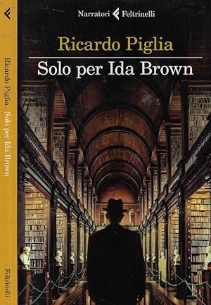 Image du vendeur pour Solo per Ida Brown mis en vente par Biblioteca di Babele