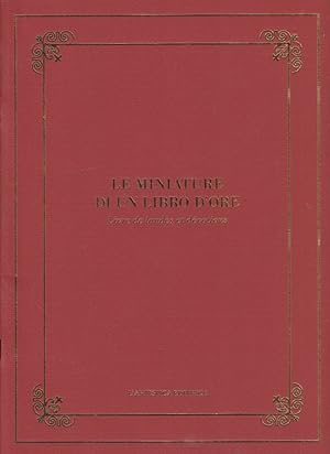 Bild des Verkufers fr Le miniature di un libro d'ore Livre de laudes et devotions zum Verkauf von Biblioteca di Babele